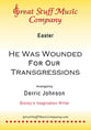 He Was Wounded for Our Transgressions SATB choral sheet music cover